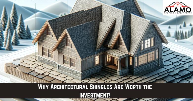 Why Architectural Shingles Are Worth the Investment!