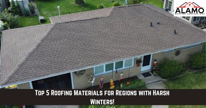 Top 5 Roofing Materials for Regions with Harsh Winters!