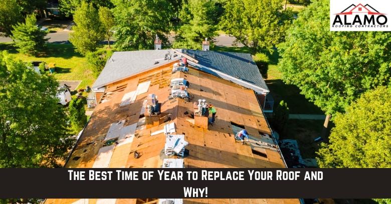 The Best Time of Year to Replace Your Roof and Why!
