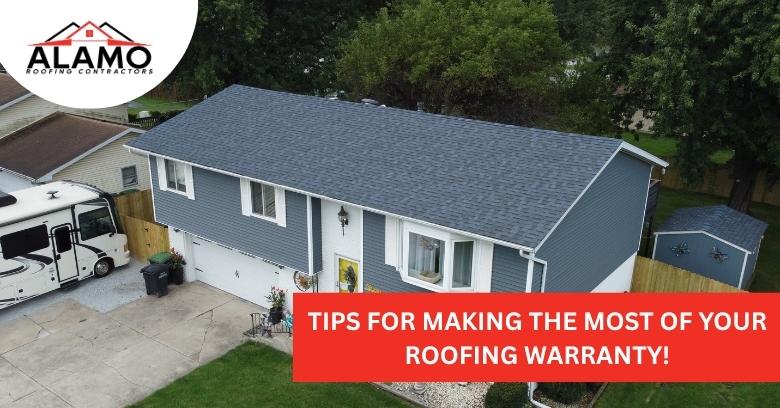 Tips for Making the Most of Your Roofing Warranty!